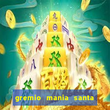 gremio mania santa cruz do sul