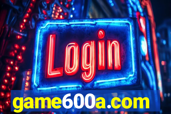 game600a.com