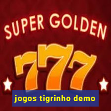 jogos tigrinho demo
