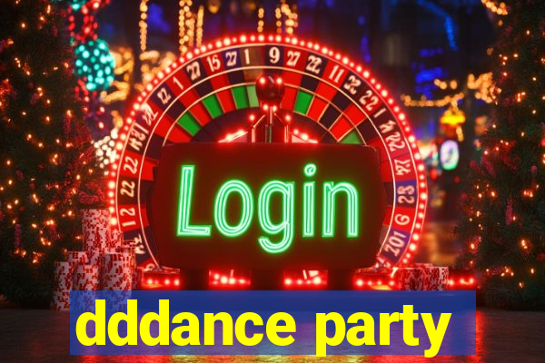 dddance party
