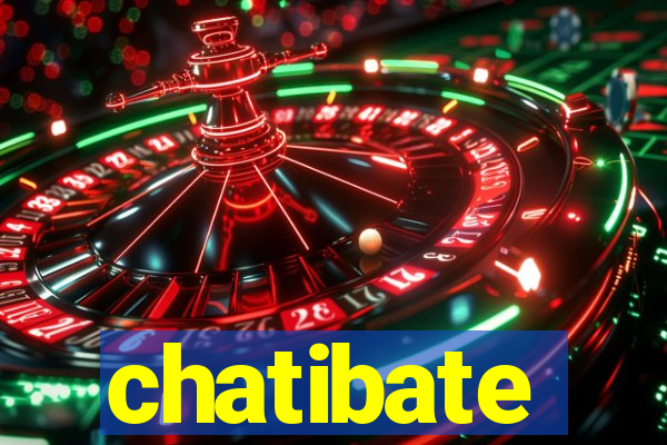 chatibate