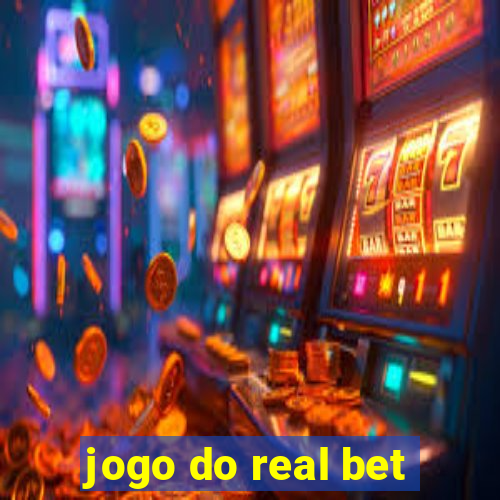 jogo do real bet