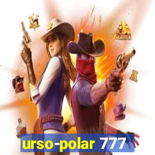 urso-polar 777