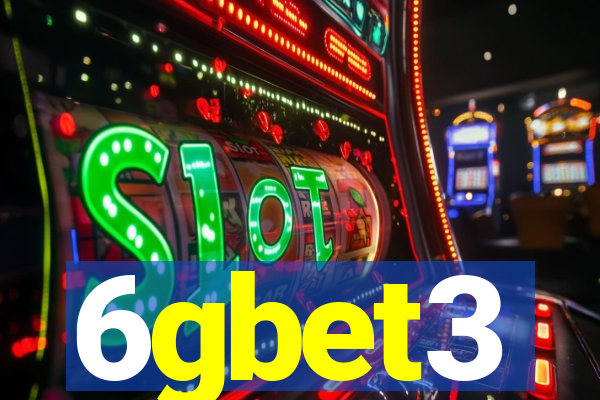 6gbet3