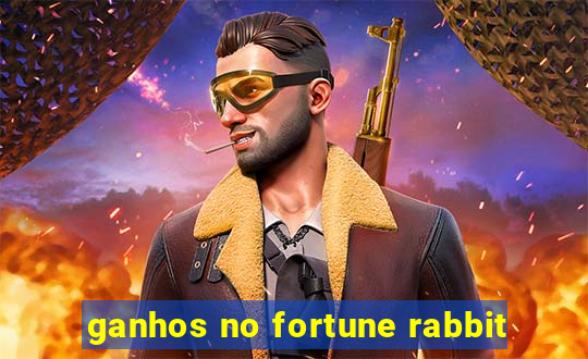 ganhos no fortune rabbit