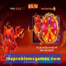 theproblemsgames com