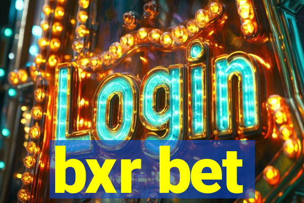 bxr bet
