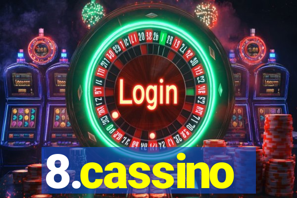 8.cassino