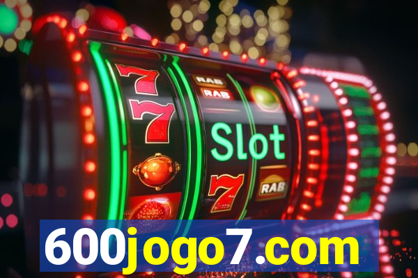 600jogo7.com