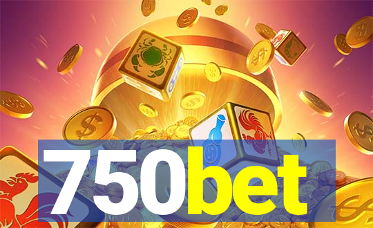 750bet