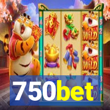 750bet