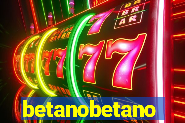 betanobetano
