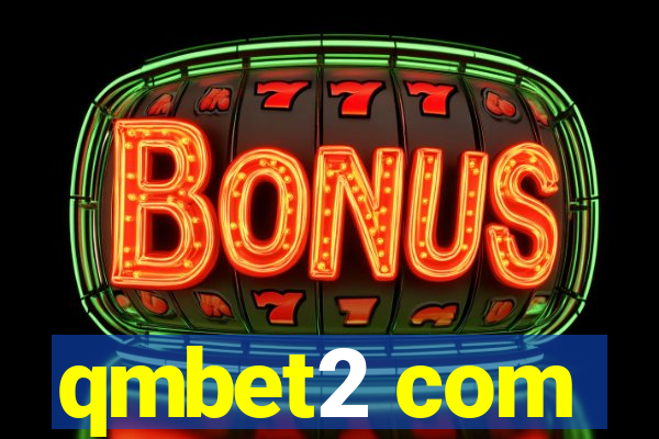 qmbet2 com