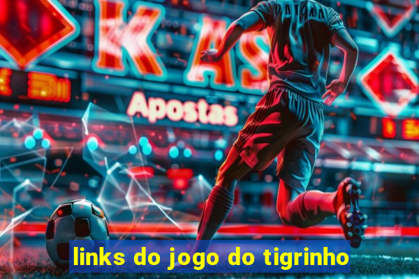 links do jogo do tigrinho