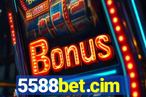 5588bet.cim