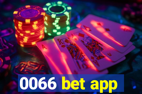 0066 bet app