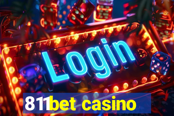 811bet casino