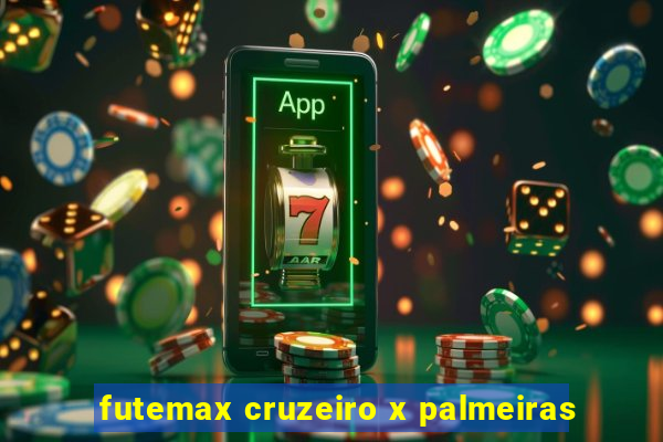 futemax cruzeiro x palmeiras