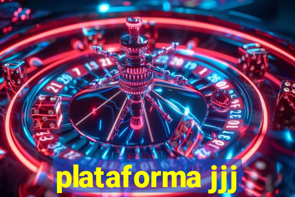 plataforma jjj