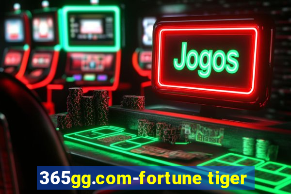 365gg.com-fortune tiger