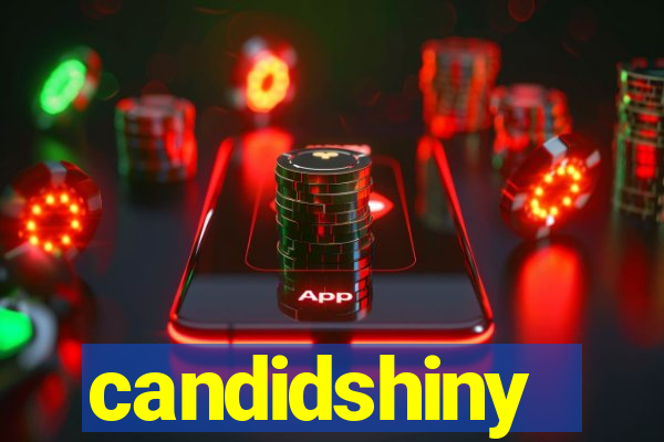 candidshiny