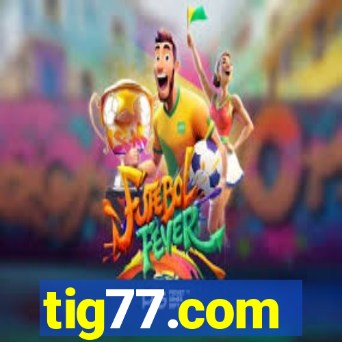 tig77.com