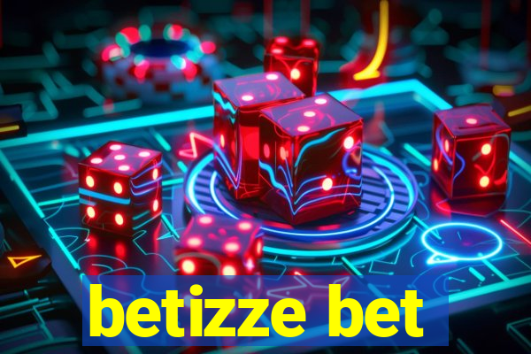 betizze bet