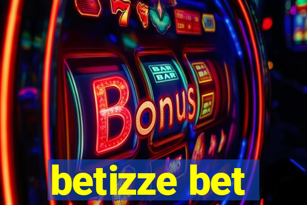 betizze bet