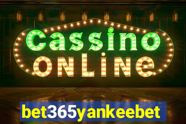 bet365yankeebet