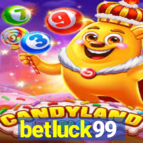 betluck99