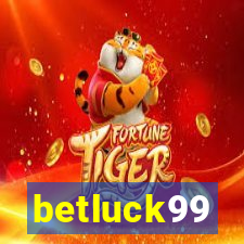 betluck99