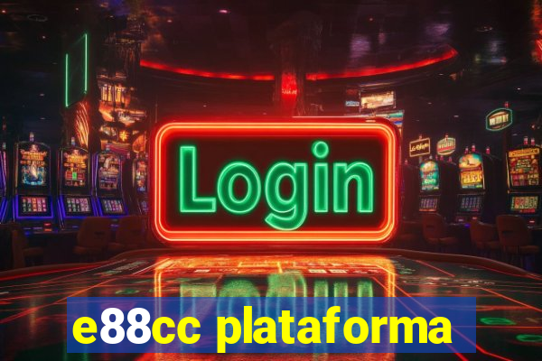 e88cc plataforma
