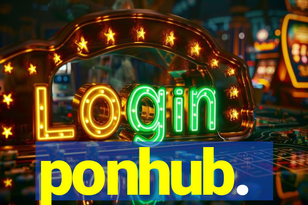 ponhub.