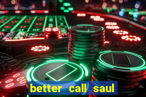 better call saul employee training