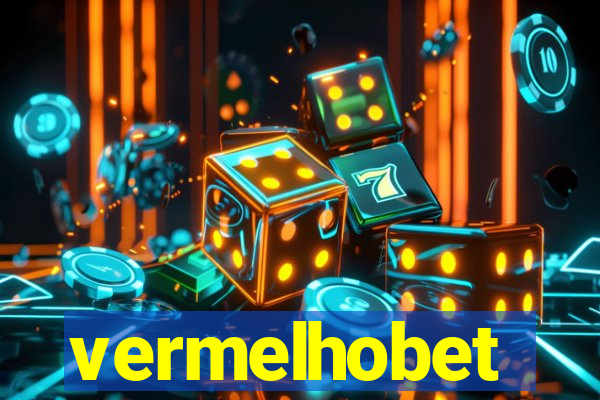 vermelhobet