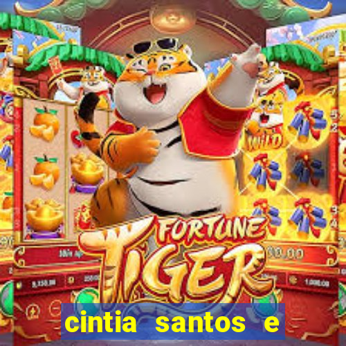 cintia santos e big macky
