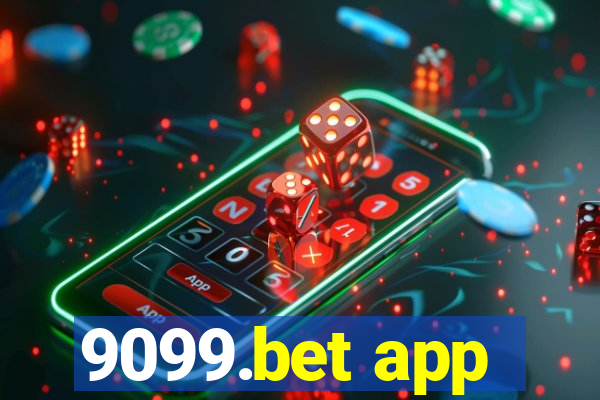 9099.bet app