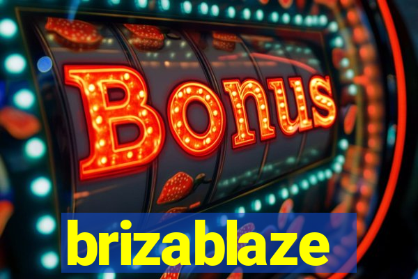 brizablaze