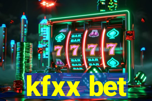 kfxx bet