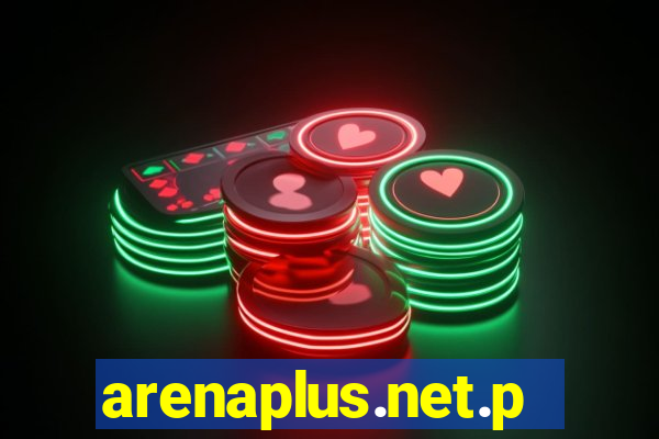 arenaplus.net.ph