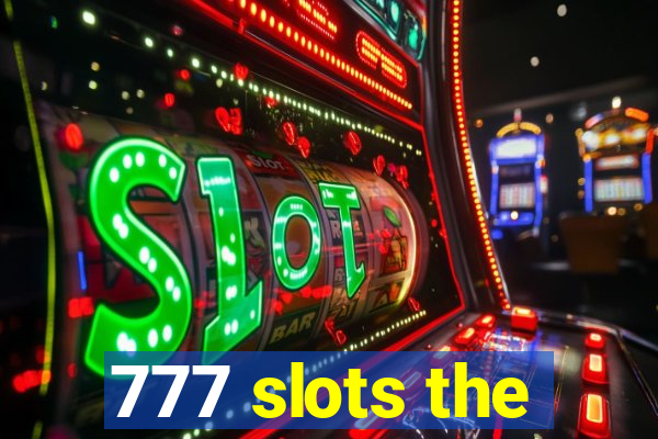777 slots the