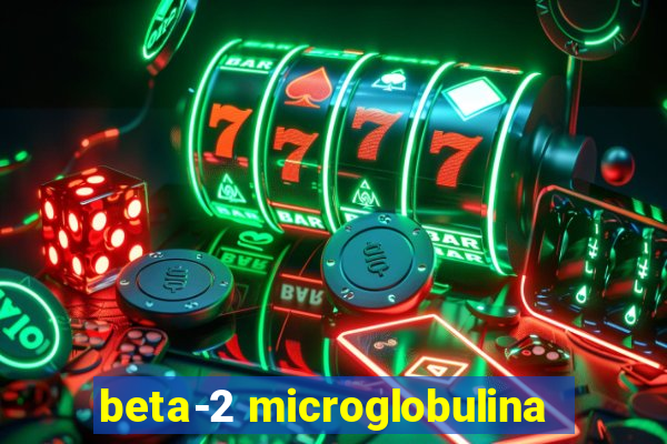 beta-2 microglobulina