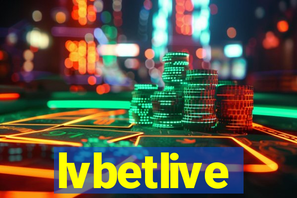 lvbetlive