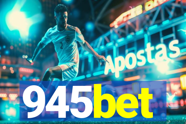 945bet