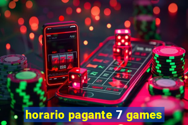 horario pagante 7 games
