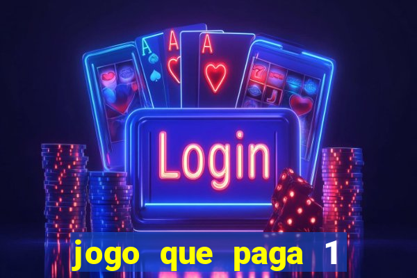 jogo que paga 1 real no pix