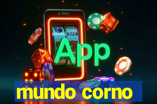 mundo corno