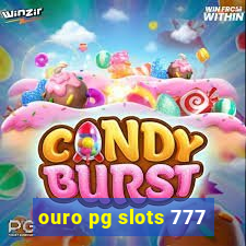 ouro pg slots 777