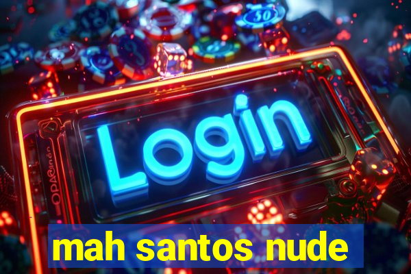 mah santos nude