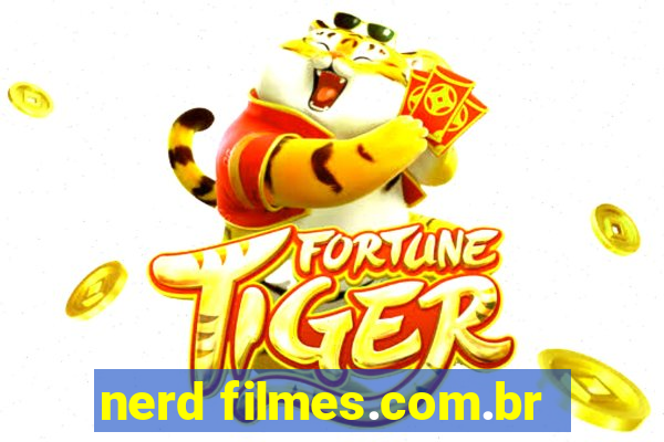 nerd filmes.com.br